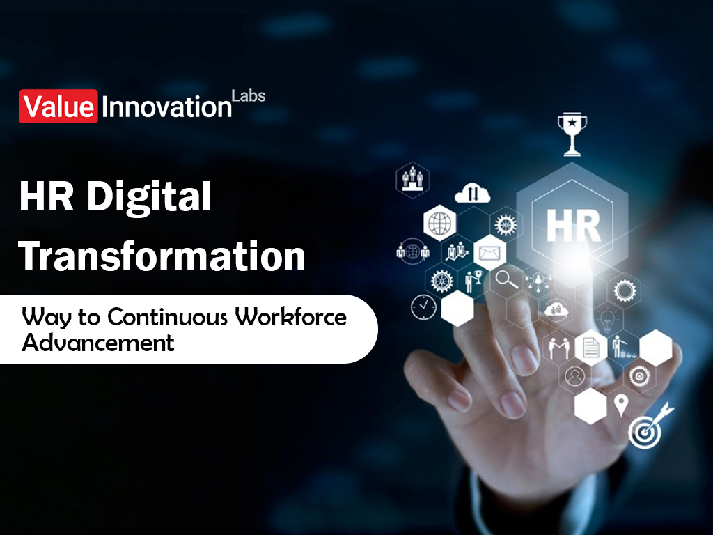 HR Digital Transformation: Way to Continuous Workforce Advancement