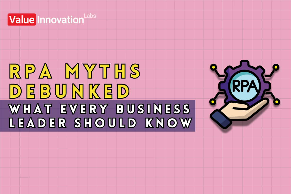 RPA myths debunked