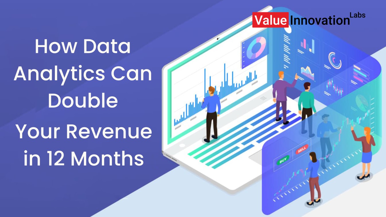 How Data Analytics Can Double Your Revenue in 12 Months